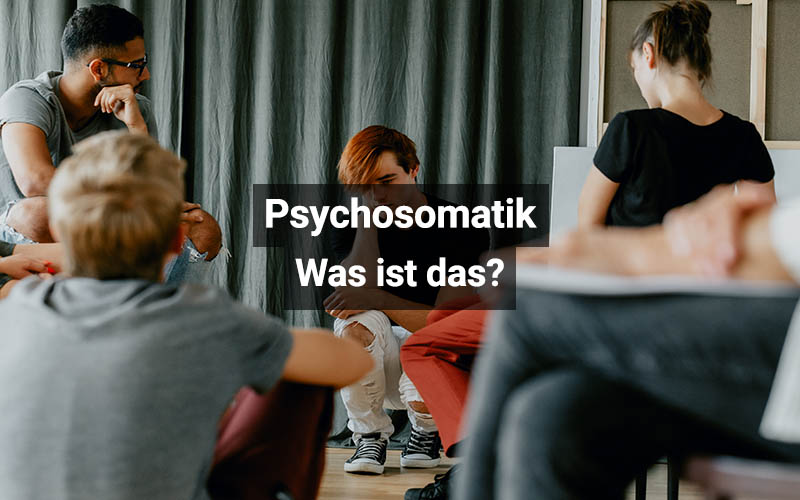 Psychosomatik – Was ist das?